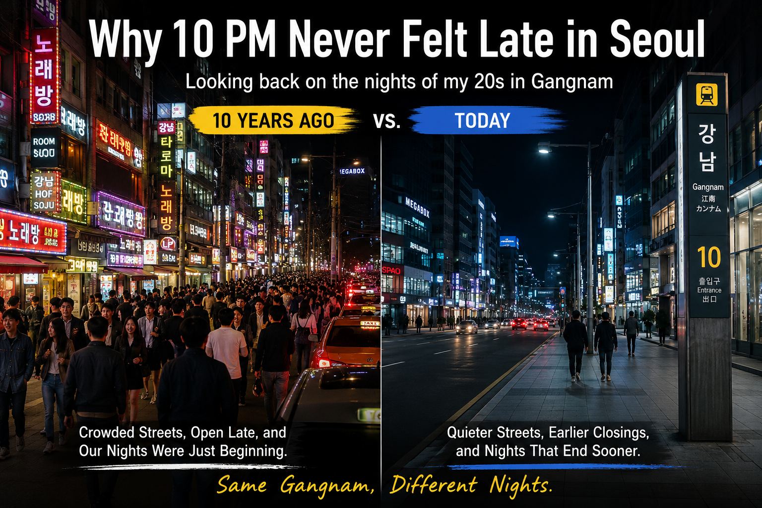 Why 10 PM Never Felt Late in Seoul